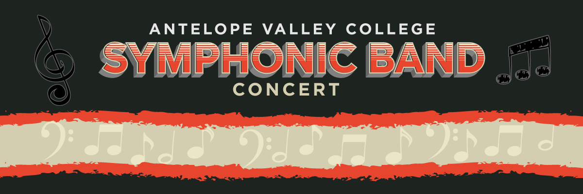 Written on a graphic in black with music note, Antelope Valley College Symphonic Band Concert Season. 